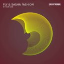 Fly & Sasha Fashion - By Your Side