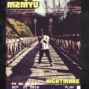 M2MYU - Nightmare