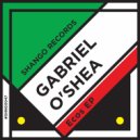 Gabriel O'Shea - Eco De Unidad