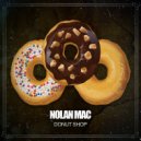 Nolan Mac - Donut Shop