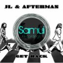 JL & Afterman - Get Back