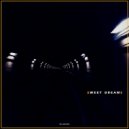 Gostes - Sweet Dreams
