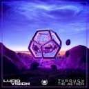 Lucid Vision - The Thought of You