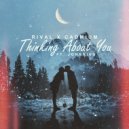 Rival X Cadmium - Thinking About You (Original Mix)