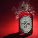 Bou - Poison (Unglued Bootleg)