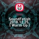 Odom - SoundFetish 2018.12.25. ( Warm Up )