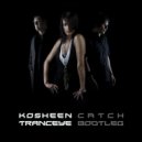 Kosheen - Catch