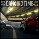 RS'FM Music - Dancing Time Mix Vol.29