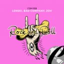 Lenski & Bad Company & Zov - Rock N Roll
