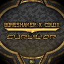 Boneshaker & Colox - Survivor