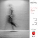 Narativ - Constructing the Unheard Voice