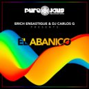 Erich Ensastigue & DJ CARLOS G - EL ABANICO