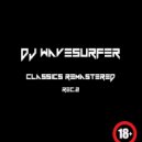 DJ WaveSurfer - Classics Remastered Rec.2