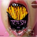 Mokki-G - TRASH M I X 2019 ()