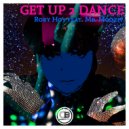 Rory Hoy & Mr. Moozit - Get Up 2 Dance (feat. Mr. Moozit) (Vocal Mix)