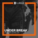 Under Break - Insurgencia