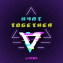 H4nt - Together Is Better (Original Mix)