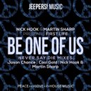 Nick Hook, Martin Sharp, First Life - Be One of Us (Cool Gold Remix)