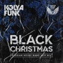 Kolya Funk - Black Christmas