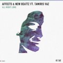 Affects & New Beattz & Tamiris Vaz - All Night Long (feat. Tamiris Vaz)