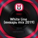 MAD - White line