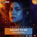 Ananya Birla - Meant To Be (Roma Mario Remix)