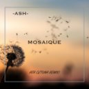 Ash - Mosaique