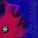 Strange - Зависай (Ice & Nitrex Radio Edit Remix)