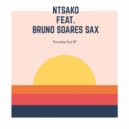 Ntsako & Bruno Soares Sax - Paradise Sax (feat. Bruno Soares Sax)