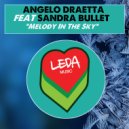 Angelo Draetta & Sandra Bullet - Melody In The Sky