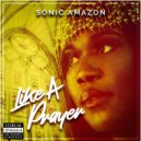 Sonic Amazon - Like a Prayer