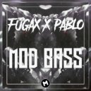 Fugax & Pablo Ruan - Mod Bass