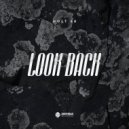 Holt 88 - Look Back (Original Mix)