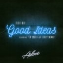 ASLOVE feat. Tim Schou & Leroy Menace - Good Ideas