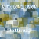 Plex Conclusion - Danger Danger