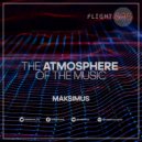 DJ Maksimus - The atmosphere of the music #035