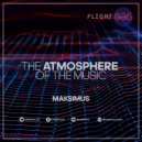 DJ Maksimus - The atmosphere of the music #036