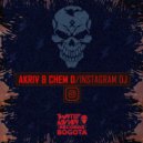 A-Kriv & Chem D - Instagram DJ
