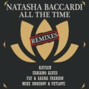 Natasha Baccardi - All the Time