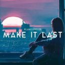 Klangspieler - Make It Last