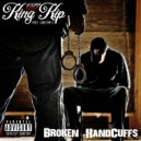 4377 Raizahz & CrazyMF-C & King KIP - Broken Handcuffs (feat. CrazyMF-C & King KIP)
