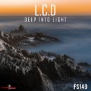 L.C.D - Deep Into Light