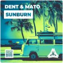 Dent & Mato - Sunburn