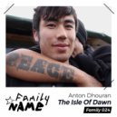 Anton Dhouran - The Isle Of Dawn