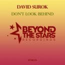 David Surok - Dont Look Behind
