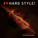 Dj Elina Karavaeva - I Love Hard Style Vol. 08