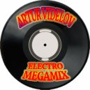 ARTUR VIDELOV - ELECTRO MEGAMIX