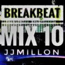 JJMillon - Breakbeat 10