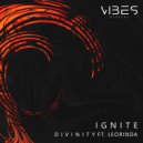D I V I N I T Y & Leorinda - Ignite (feat. Leorinda)