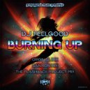 DJ FEELGOOD - BURNING UP